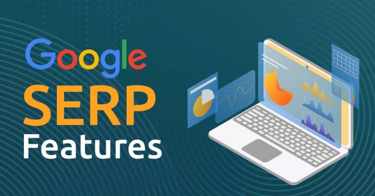 Track Google Organic and Paid Search SERP Features in 2024 feature image