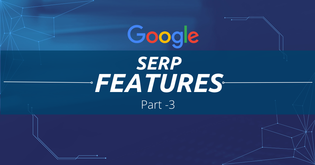 latest serp features 2024 - part 3