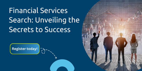 Financial Services Search Unveiling the Secrets to Success