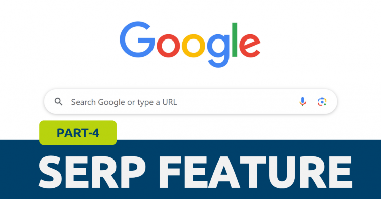 google serp features - part 4