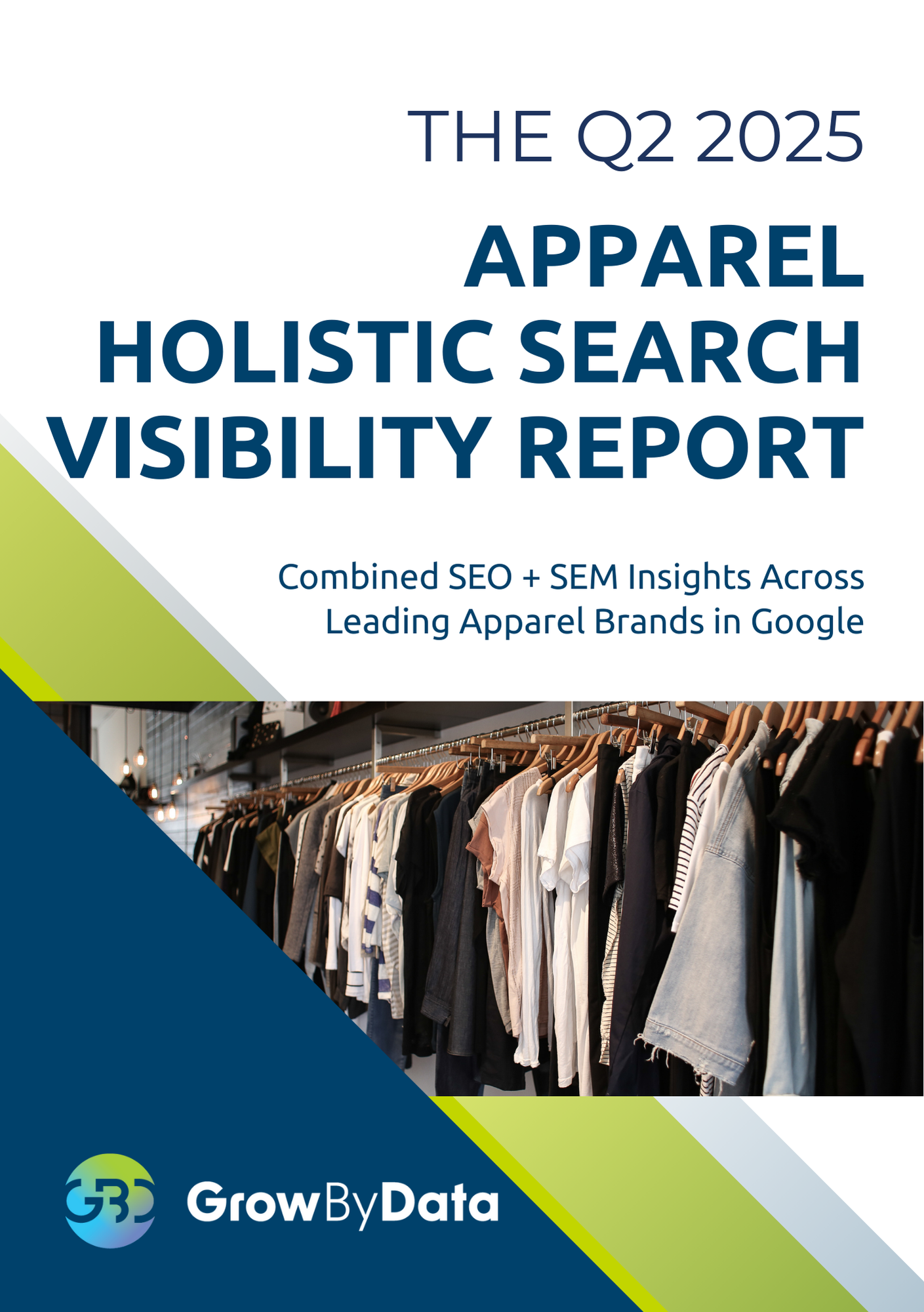 Apparel - Holistic Visibility Benchmark Report