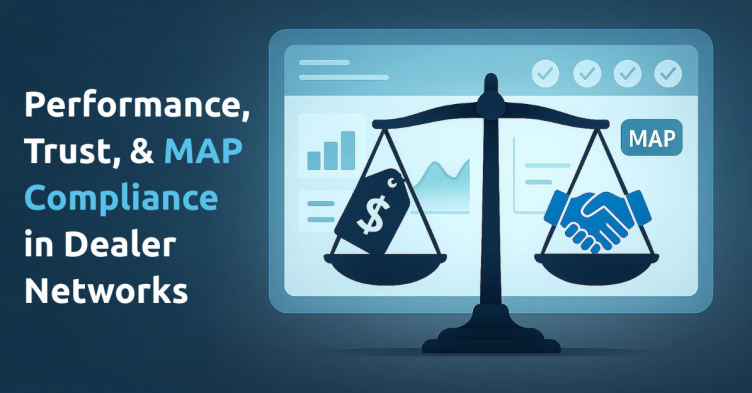 Smarter MAP Enforcement for Stronger Dealer Networks